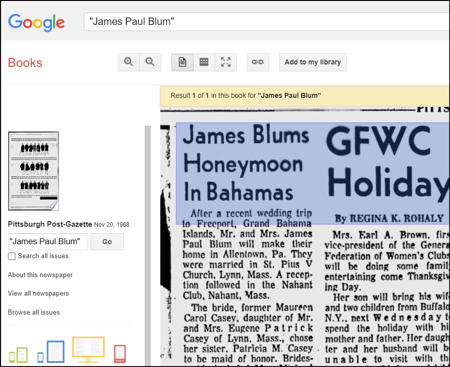 Screenshot from the Google Newspaper Archive, showing a search for the name "James Paul Blum, and the search result appears below and shows a scanned copy of an old newspaper from the Pittsburgh Post Gazette from 1968 and a section of the scanned newspaper is highlighted. The highlighted section is the title of an article that reads "James Blums Honeymoon in Bahamas"