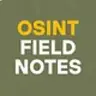 OSINT Field Notes
